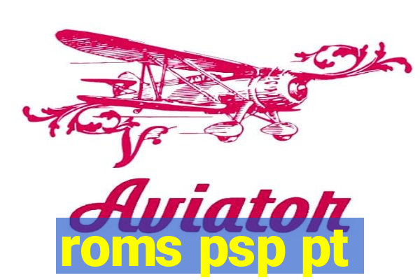 roms psp pt-br download